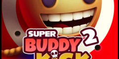 Super Buddy Kick 2